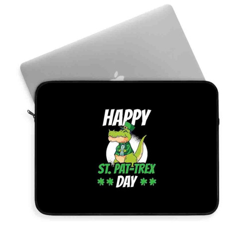 Happy St Patrick Is Day Funny Dinosaur T Rex Laptop Sleeve
