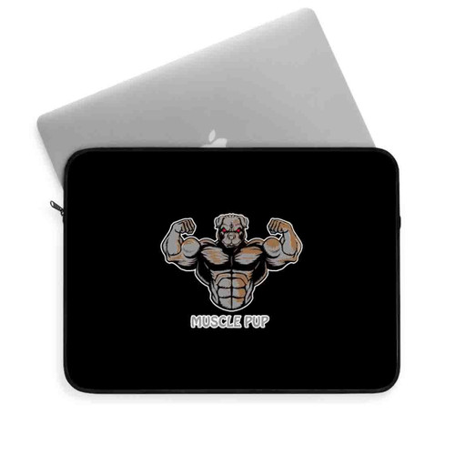 Muscle Pup Dog Love Laptop Sleeve