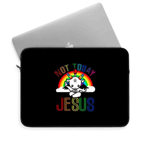 Not Today Jesus Laptop Sleeve