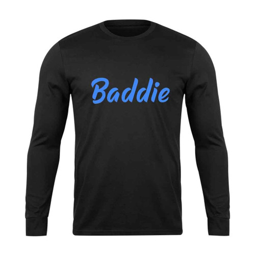 Baddie Bad Guy Long Sleeve T-Shirt Tee