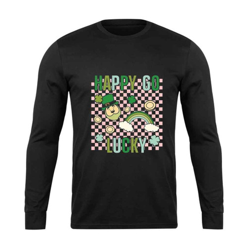 Happy Go Lucky St Patrick Is Day Four Leaf Clover Long Sleeve T-Shirt Tee