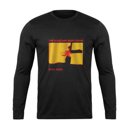 The Jesus And Mary Chain April Skies Long Sleeve T-Shirt Tee