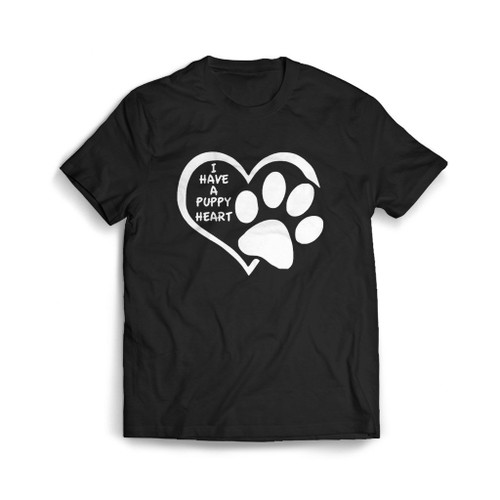 I Have A Puppy Heart Mens T-Shirt Tee