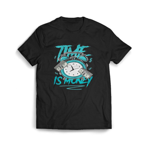Time Is Money Drip Mens T-Shirt Tee