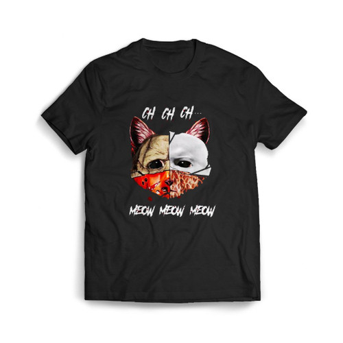 Ch Ch Ch Meow Meow Meow Cat Face Mens T-Shirt Tee