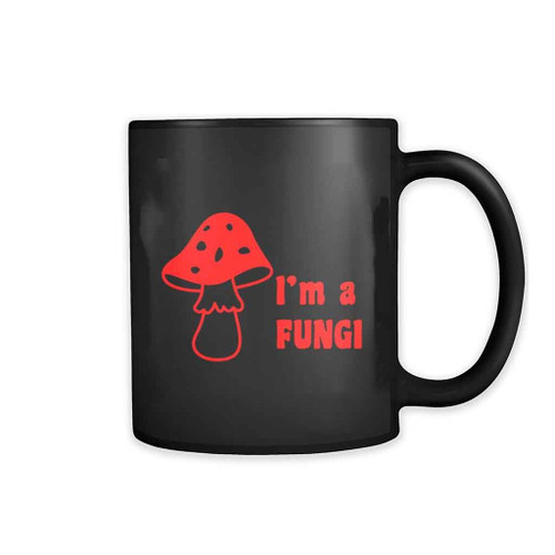 I Am A Fungi Mug