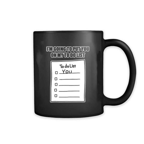 To Do List You Me Mug