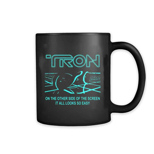 Tron On The Other Side Of The Screen Mug