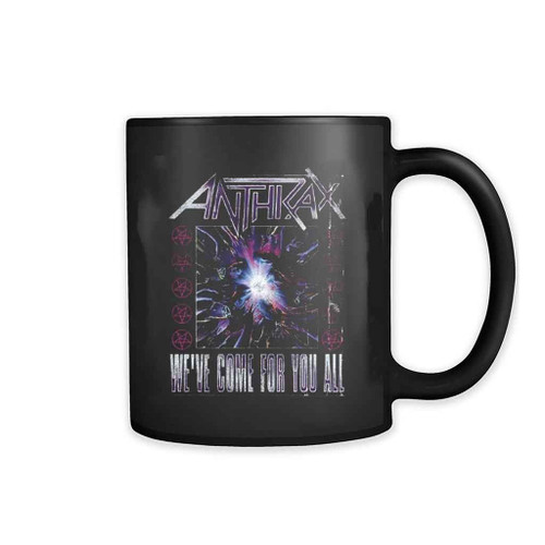 Anthrax We Have Come For You All Show Mug