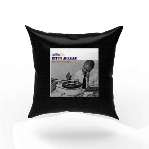 The Taxi Sessions Bitty Mclean Pillow Case Cover