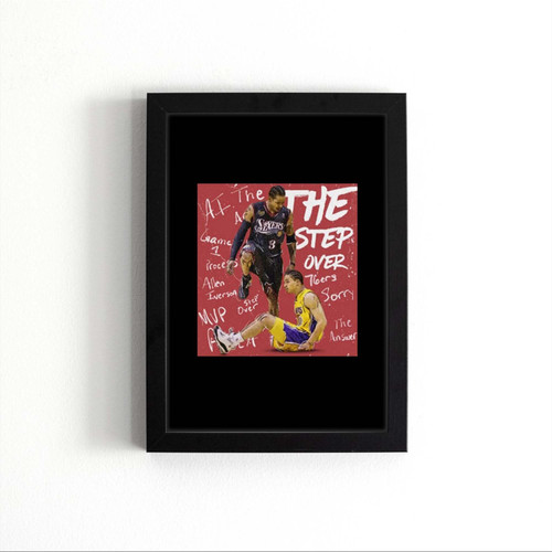 Allen Iverson The Stepover Stepping Over Tyronn Lue Poster
