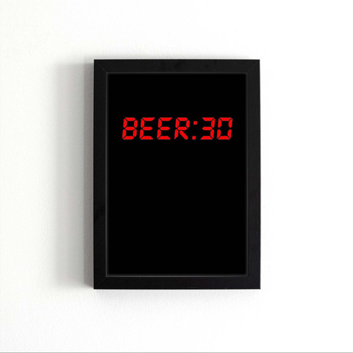 Beer Thirty Poster
