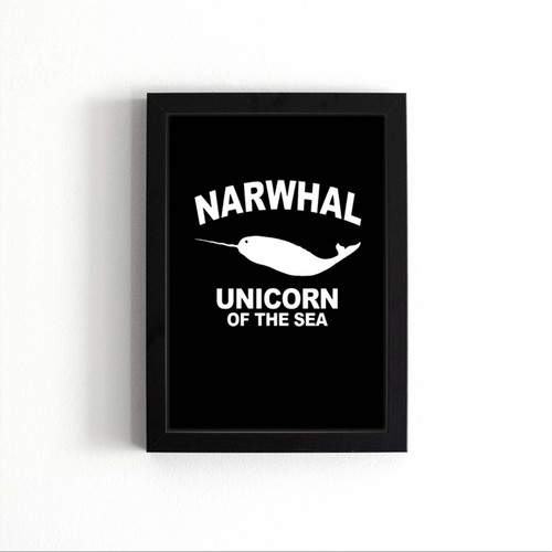 Narwhal Unicorn Of The Sea Art Love Logo Poster
