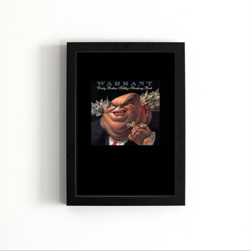 Dirty Rotten Filthy Stinking Rich Warrant Glam Poster