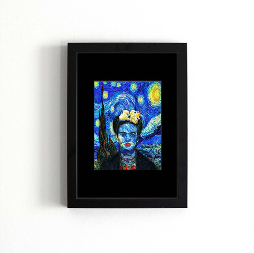 Frida Kahlo Vincent Van Gogh The Starry Night  Poster