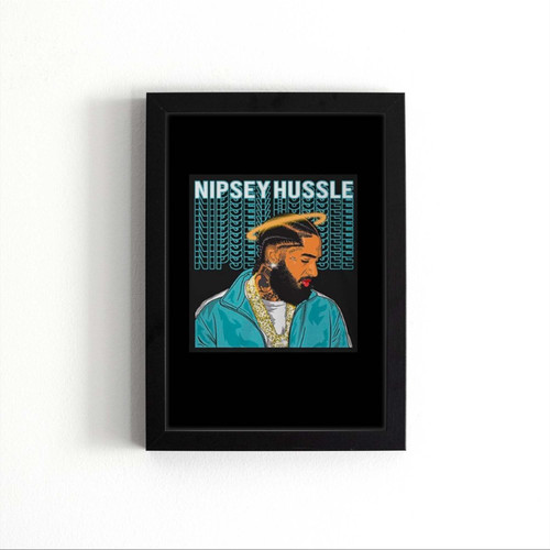 Nipsey Rapper Poster