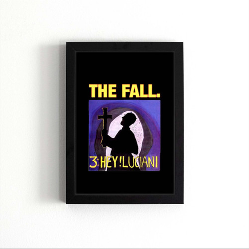 The Fall Hey Luciani Art Love Logo Poster