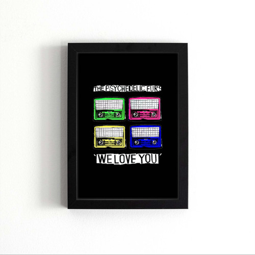 The Psychedelic Furs We Love You Art Love Logo Poster