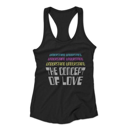 Concept Of Love Lyrics Women Racerback Tank Top