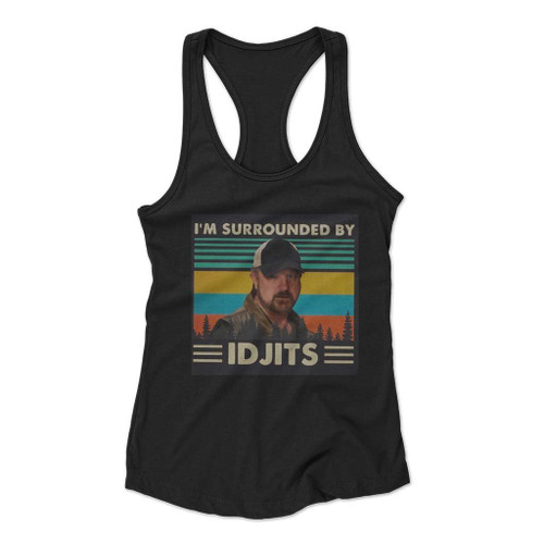 Supernatural I Am Surrounded By Idjits Women Racerback Tank Top