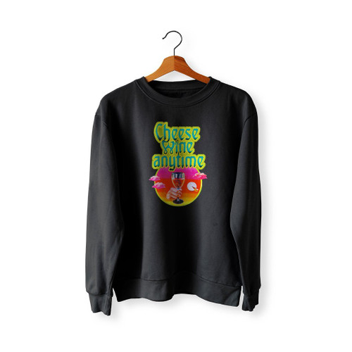 Cheese And Wine Sweatshirt Sweater