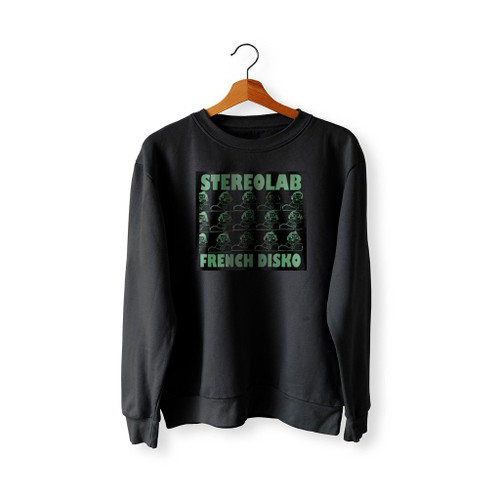 Stereolab French Disko Sweatshirt Sweater