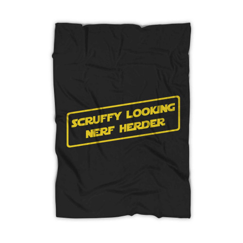 Who Is Scruffy Looking Nerf Herder Blanket