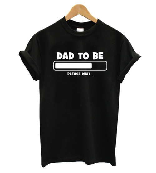 Dad To Be Funny Man's T-Shirt Tee