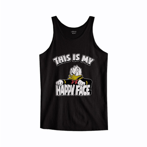 This Is My Happy Face Donald Duck Tank Top