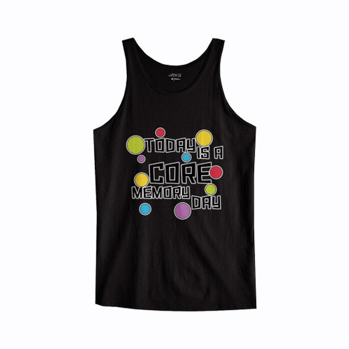 Today Is A Core Memory Day Disney Tank Top