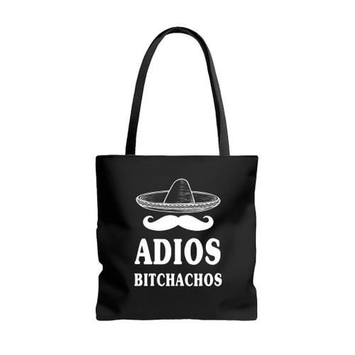 Adios Bitchachos Cinco De Mayo Mexican Tequila Tote Bags