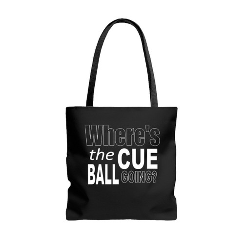 Snooker Where Is The Cue Ball Going John Virgo Tote Bags