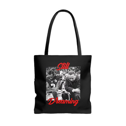 Still Dreaming Colin Im With Kap Tote Bags