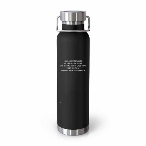 I Will Masturbate As Loud As I Want Tumblr Bottle