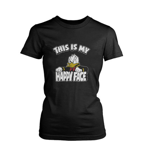 This Is My Happy Face Donald Duck Womens T-Shirt Tee