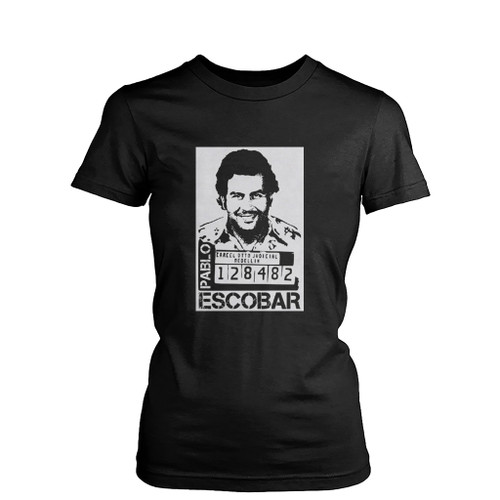 Pablo Escobar Mugshot Colombia Narcos Cocaine Cartel Womens T-Shirt Tee