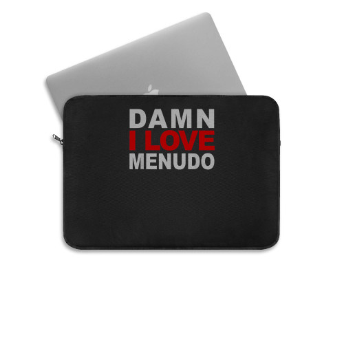 Damn I Love Menudo Laptop Sleeve