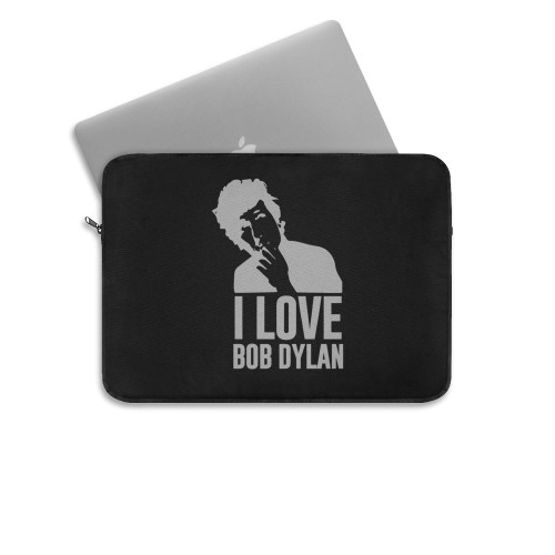 I Love Bob Dylan Laptop Sleeve