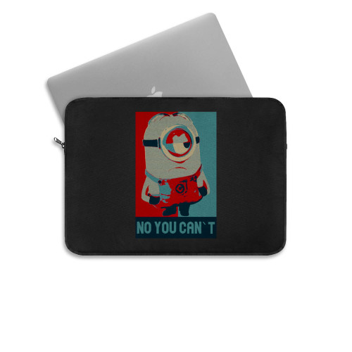 Minion Obama No You Cant Laptop Sleeve