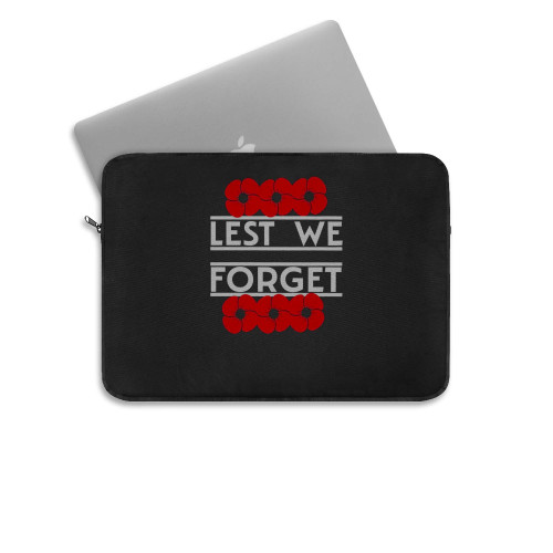 Remembrance Day Lest We Forget Laptop Sleeve Remembrance Day Lest We Forget Laptop Sleeve