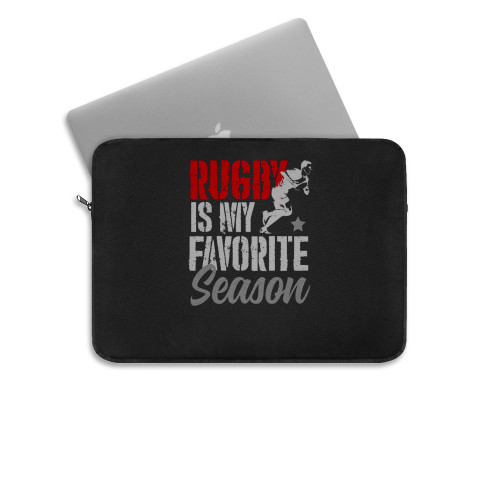 Rugby Is My Favorite Season Laptop Sleeve