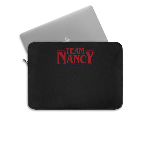 Team Nancy Stranger Things Netflix Laptop Sleeve