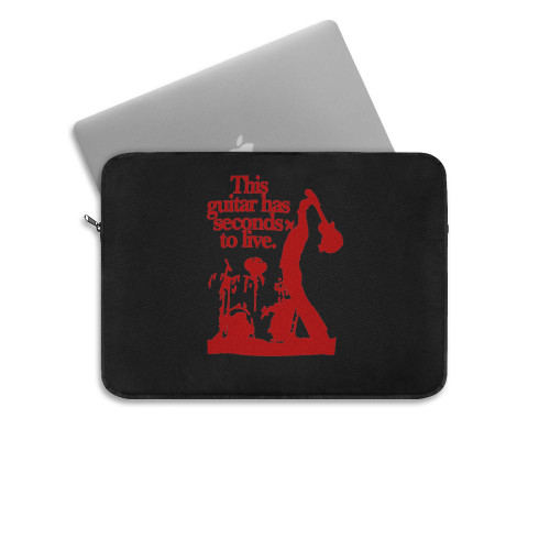 This Guitar Has Seconds To Live Red Laptop Sleeve This Guitar Has Seconds To Live Red Laptop Sleeve