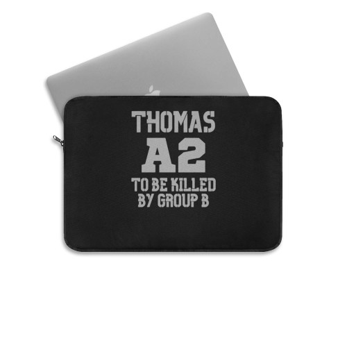 Thomas A2 To Be Killed By Group B Laptop Sleeve