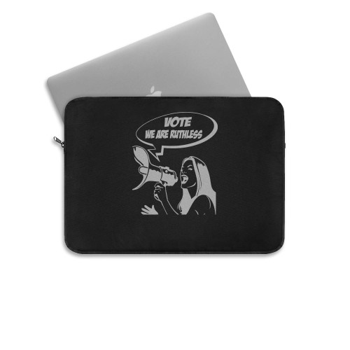Vote Were Ruthless 2 Laptop Sleeve