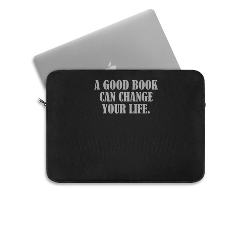 A Good Book Can Change Life Laptop Sleeve