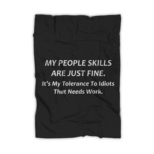 People Skills Funny Blanket