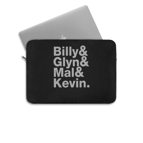 Billy Glyn Mal Kevin Laptop Sleeve