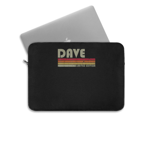Dave Gift Name Personalized Funny Retro Vintage Birthday  Laptop Sleeve