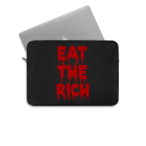 Eat The Rich Ramones Motorhead Protest Anarchy  Laptop Sleeve